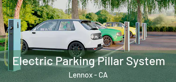 Electric Parking Pillar System Lennox - CA